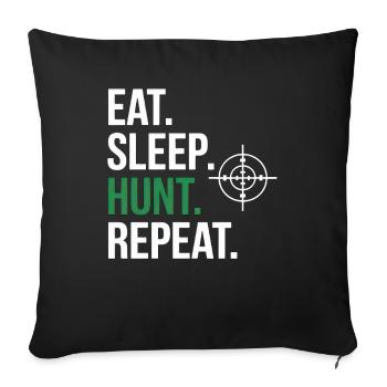 Eat Sleep Hunt Repeat - Sofa pillowcase 17,3'' x 17,3'' (45 x 45 cm) - black - Front