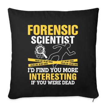 Scientifique médico-légal Scène de crime Preuves médico-légales - Housse de coussin décorative 45 x 45 cm - noir - Devant