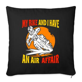 Dirt Biker Riding My Bike & I Have An Air Affair - Sofa pillowcase 17,3'' x 17,3'' (45 x 45 cm) - black - Front