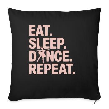 Manger dormir Danse Répéter - Housse de coussin décorative 45 x 45 cm - noir - Devant