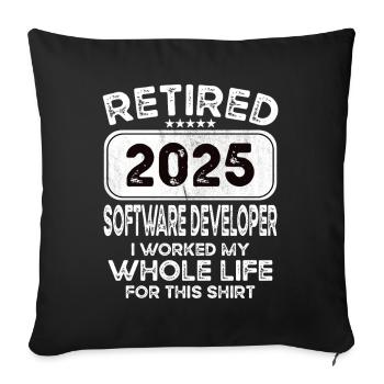 Retired Software developer 2025 - Sofa pillowcase 17,3'' x 17,3'' (45 x 45 cm) - black - Front