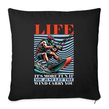 Kiteboarding Life It's More Fun If You Windsurfing - Sofa pillowcase 17,3'' x 17,3'' (45 x 45 cm) - black - Front