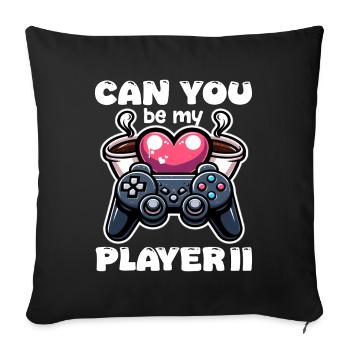 CAN YOU BE MY PLAYER II - VALENTINES DAY GIFT - Sofa pillowcase 17,3'' x 17,3'' (45 x 45 cm) - black - Front