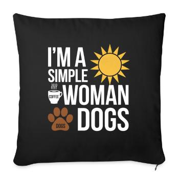 Je suis une femme simple comme les chiens de soleil et le café - Housse de coussin décorative 45 x 45 cm - noir - Devant