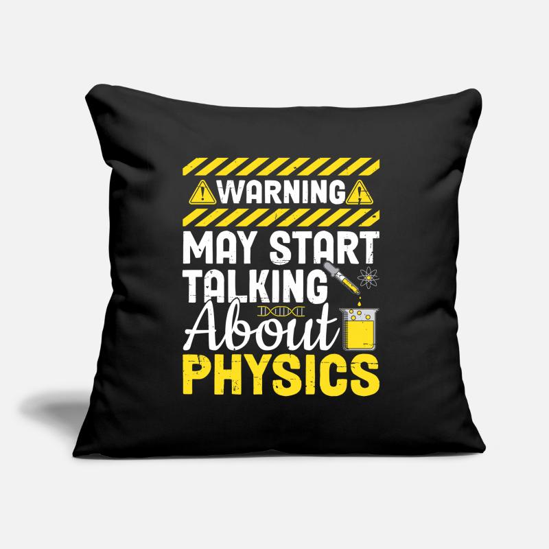 May Start Talking About Physics Science Funny Sofa pillowcase 17,3'' x 17,3'' (45 x 45 cm)