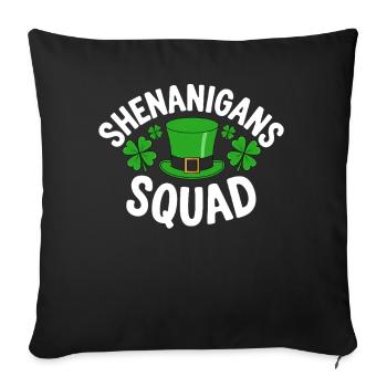 Shenanigans Squad - Sofakissenbezug 45 x 45 cm - Schwarz - Vorne