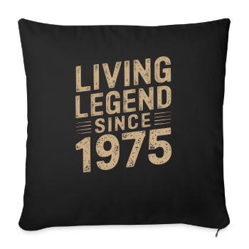 Légende vivante depuis 1975 - Housse de coussin décorative 45 x 45 cm - noir - Devant