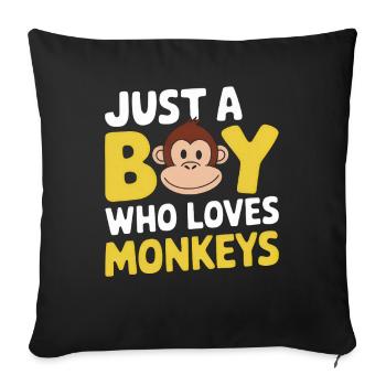 Just A Boy Who Loves Monkeys - Sofa pillowcase 17,3'' x 17,3'' (45 x 45 cm) - black - Front
