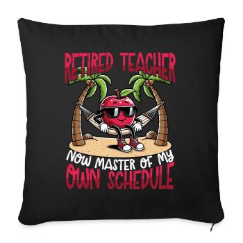 Retired teacher Master of my own - Sofa pillowcase 17,3'' x 17,3'' (45 x 45 cm) - black - Front
