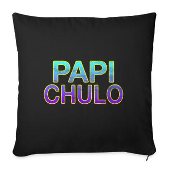Papi Chulo - Stylish lettering - Sofa pillowcase 17,3'' x 17,3'' (45 x 45 cm) - black - Front
