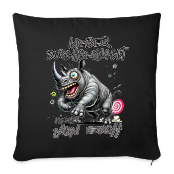 Rhino Mieux fou que l’un d’entre vous - Housse de coussin décorative 45 x 45 cm - noir - Devant