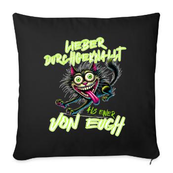 Chat Mieux fou que l’un d’entre vous - Housse de coussin décorative 45 x 45 cm - noir - Devant
