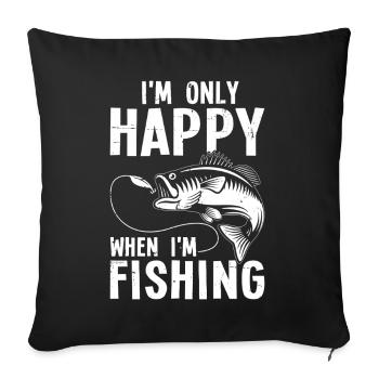 Happy Fisherman Bait Fish Angler Funny Fishing - Sofa pillowcase 17,3'' x 17,3'' (45 x 45 cm) - black - Front