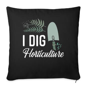 Plant Lover Gardening Pun I Dig - Sofa pillowcase 17,3'' x 17,3'' (45 x 45 cm) - black - Front