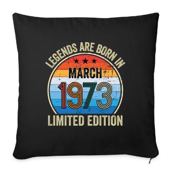 Legends Are Born In March 1973 Edition Limitée - Housse de coussin décorative 45 x 45 cm - noir - Devant
