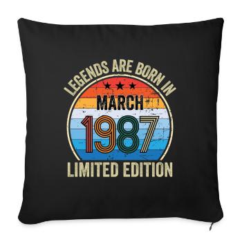 Legends Are Born In March 1987 Limited Edition - Sofakissenbezug 45 x 45 cm - Schwarz - Vorne