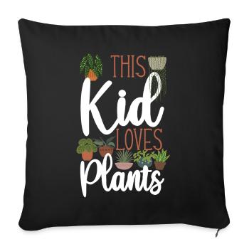 Plant Lover Gardening Kid This Kid - Sofakissenbezug 45 x 45 cm - Schwarz - Vorne