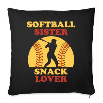 Softball Saying Sister Funny Softball Gift - Sofa pillowcase 17,3'' x 17,3'' (45 x 45 cm) - black - Front