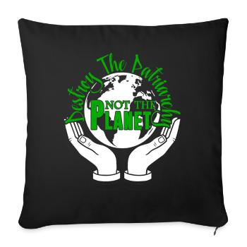 Earth Day Don't Destroy The Planet Earth - Sofa pillowcase 17,3'' x 17,3'' (45 x 45 cm) - black - Front