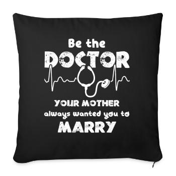 Doctor Be The Doctor - Sofa pillowcase 17,3'' x 17,3'' (45 x 45 cm) - black - Front