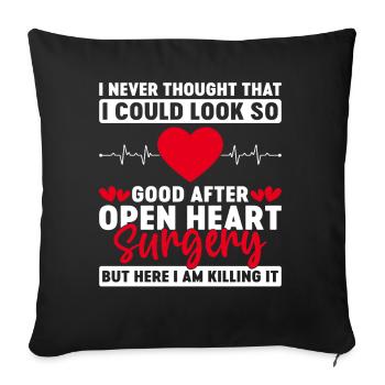 So Good After Open Heart Surgery Cardiac CABG - Sofa pillowcase 17,3'' x 17,3'' (45 x 45 cm) - black - Front