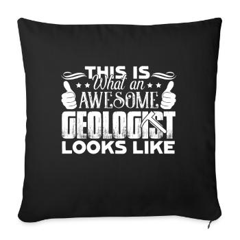 Geologist Awesome Geologist Looks Like - Sofa pillowcase 17,3'' x 17,3'' (45 x 45 cm) - black - Front