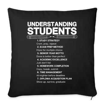 Understanding Students - the ultimate Studentguide - Sofa pillowcase 17,3'' x 17,3'' (45 x 45 cm) - black - Front