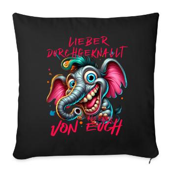 Mieux vaut être fou que l’un d’entre vous – éléphant - Housse de coussin décorative 45 x 45 cm - noir - Devant