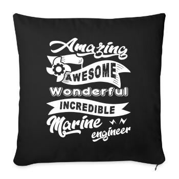 Marine Engineer Amazing Marine Engineer - Sofa pillowcase 17,3'' x 17,3'' (45 x 45 cm) - black - Front