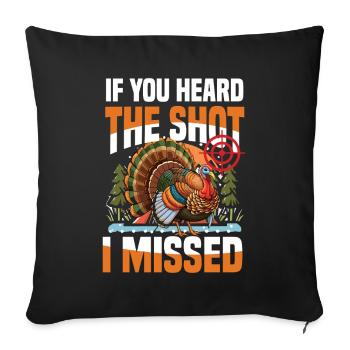 Turkey Hunting Adventure: I Just Want Turkey Hunting - Sofa pillowcase 17,3'' x 17,3'' (45 x 45 cm) - black - Front