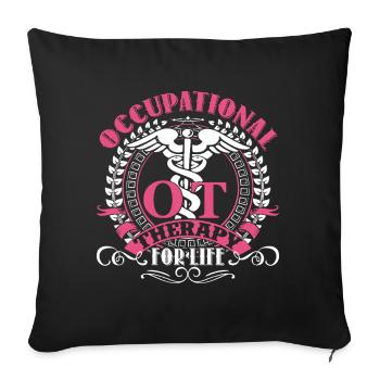 Occupational Therapy For Life - Sofa pillowcase 17,3'' x 17,3'' (45 x 45 cm) - black - Front