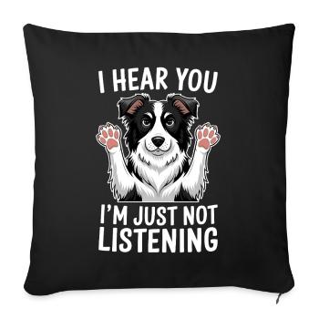 Border Collie disant drôle Border Collie cadeau - Housse de coussin décorative 45 x 45 cm - noir - Devant