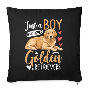 Just A Boy Who Loves Golden Retrievers - Sofakissenbezug 45 x 45 cm - Schwarz - Vorne