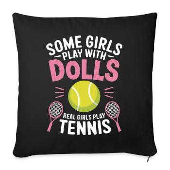 Tennis Saying Girl Funny Tennis Gift - Sofa pillowcase 17,3'' x 17,3'' (45 x 45 cm) - black - Front