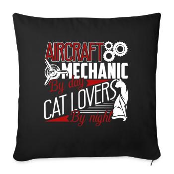 Aircraft Mechanic By Day Cat Lover by Night - Sofa pillowcase 17,3'' x 17,3'' (45 x 45 cm) - black - Front
