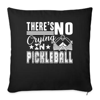Pickleball No Crying In Pickleball - Sofa pillowcase 17,3'' x 17,3'' (45 x 45 cm) - black - Front