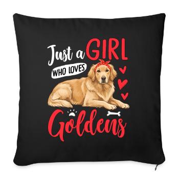 Just A Girl Who Loves Goldens - Sofa pillowcase 17,3'' x 17,3'' (45 x 45 cm) - black - Front