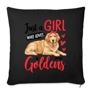 Just A Girl Who Loves Goldens - Sofa pillowcase 17,3'' x 17,3'' (45 x 45 cm) - black - Front