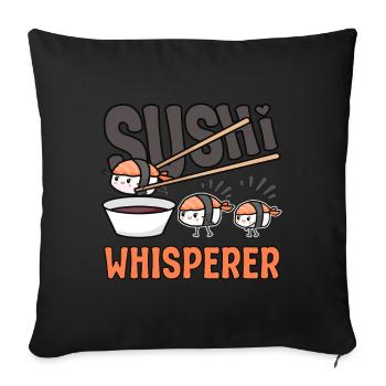 Japanese Food Lover Sushi Whisperer Sushi - Sofa pillowcase 17,3'' x 17,3'' (45 x 45 cm) - black - Front