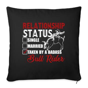 Bull Riding Taken By A Badass Bull Rider - Sofa pillowcase 17,3'' x 17,3'' (45 x 45 cm) - black - Front