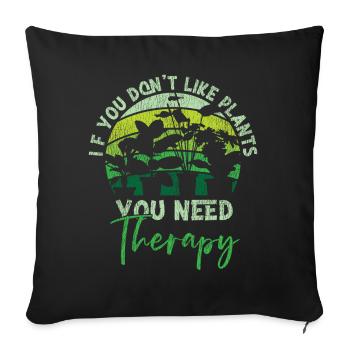Jardinage amateur de plantes si vous ne le faites pas - Housse de coussin décorative 45 x 45 cm - noir - Devant