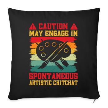 Cool Artist Caution Spontaneous Artistic Painter - Sofa pillowcase 17,3'' x 17,3'' (45 x 45 cm) - black - Front