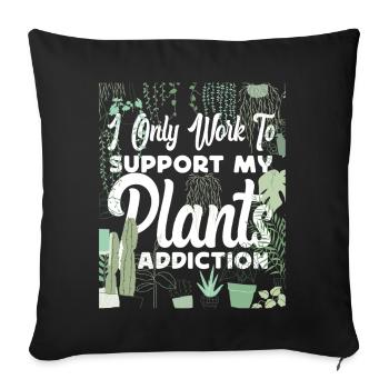 Plant Lover Gardening I Only Work - Sofa pillowcase 17,3'' x 17,3'' (45 x 45 cm) - black - Front