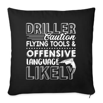 Driller Caution Flying Tools And Offensive - Sofa pillowcase 17,3'' x 17,3'' (45 x 45 cm) - black - Front