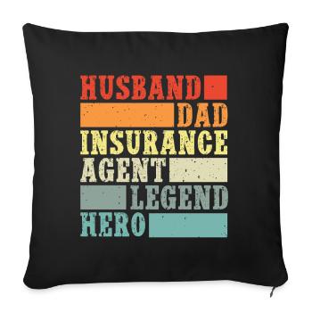 Insurance Agent Husband Dad Hero Funny Insurance - Sofa pillowcase 17,3'' x 17,3'' (45 x 45 cm) - black - Front