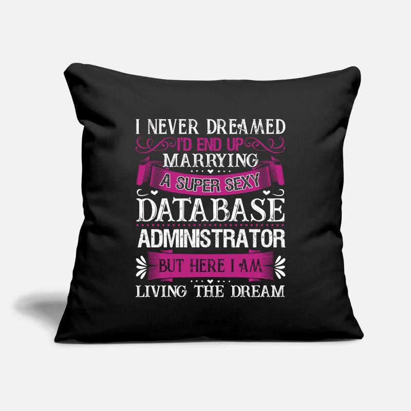 Marry A Database Administrator Sofa pillowcase 17,3'' x 17,3'' (45 x 45 cm)