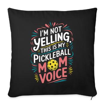 Pickleball Saying Mom Funny Pickleball Gift - Sofa pillowcase 17,3'' x 17,3'' (45 x 45 cm) - black - Front