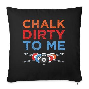Billiard Chalk Dirty To Me Humor - Sofa pillowcase 17,3'' x 17,3'' (45 x 45 cm) - black - Front