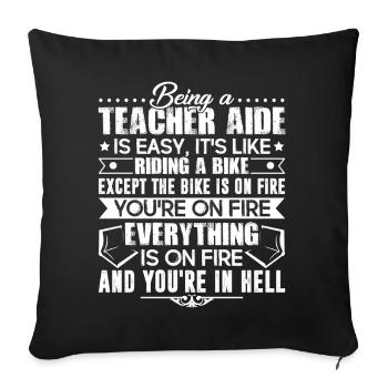 Teacher Aide Being A Teacher Aide - Sofa pillowcase 17,3'' x 17,3'' (45 x 45 cm) - black - Front