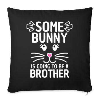 Funny Easter Saying Brother Easter - Sofa pillowcase 17,3'' x 17,3'' (45 x 45 cm) - black - Front